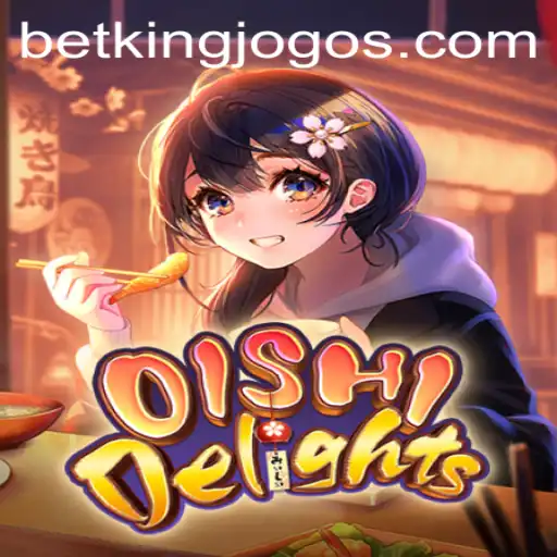 Exploring OishiDelights: A New Era in Online Gaming with BetKing